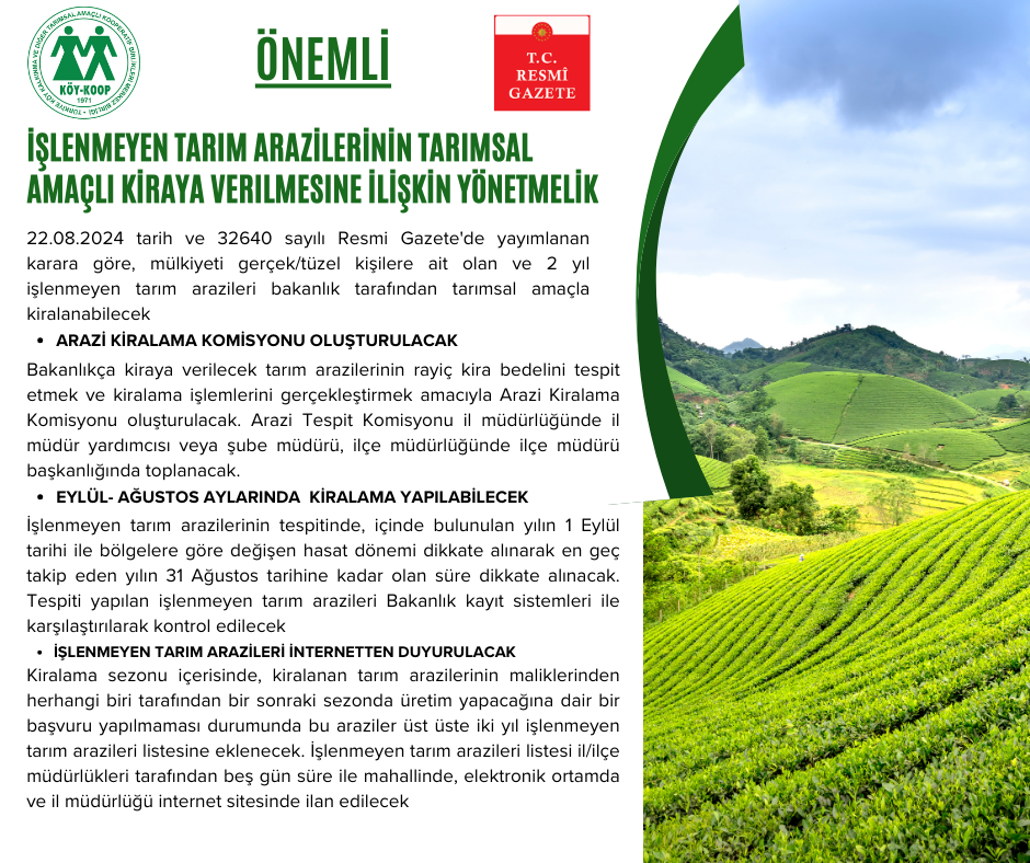 İŞLENMEYEN TARIM ARAZİLERİNİN TARIMSAL AMAÇLI KİRAYA VERİLMESİNE İLİŞKİN YÖNETMELİK